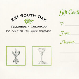221 South Oak Gift Certificate